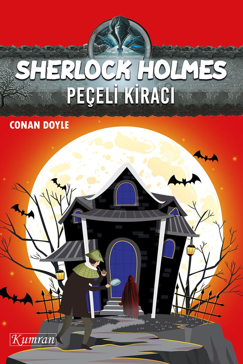 SHERLOCK HOLMES - PEÇELİ KİRACI