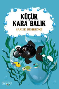 KÜÇÜK KARA BALIK