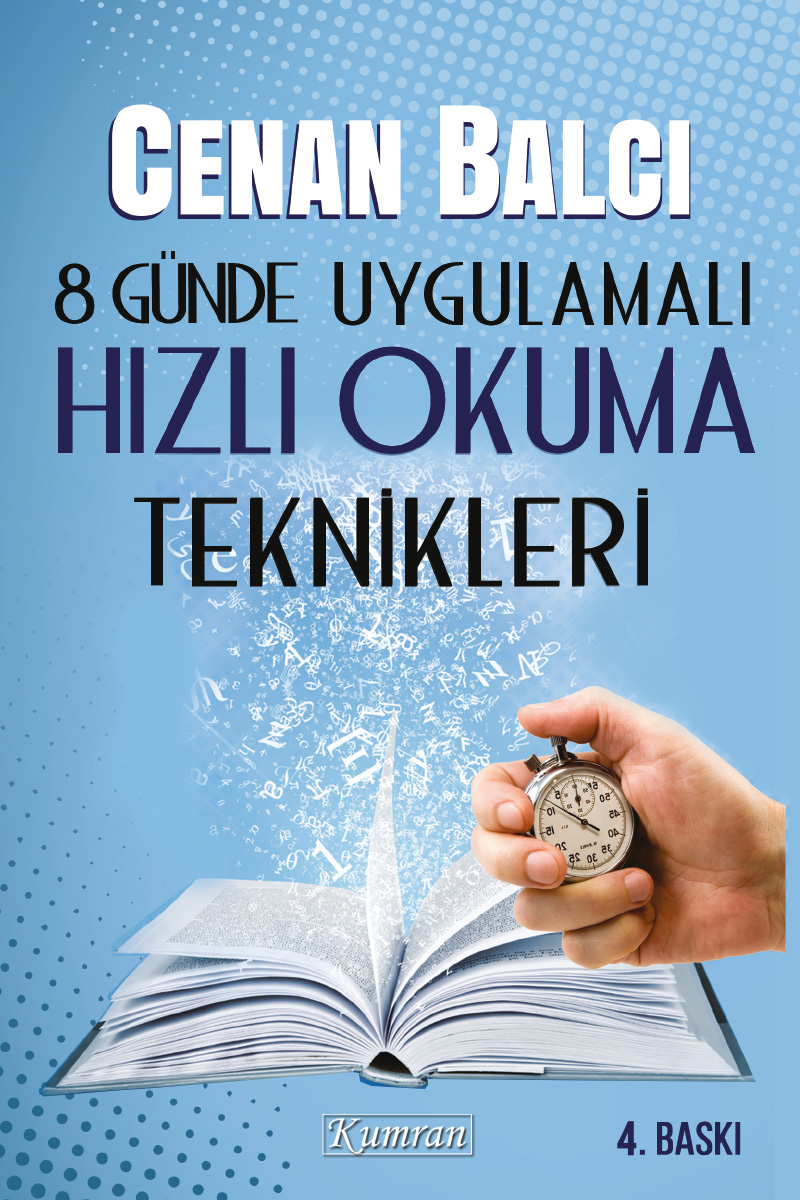 8 GÜNDE UYGULAMALI HIZLI OKUMA TEKNİKLERİ