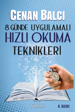 8 GÜNDE UYGULAMALI HIZLI OKUMA TEKNİKLERİ