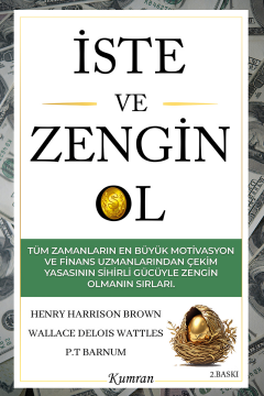 İSTE VE ZENGİN OL