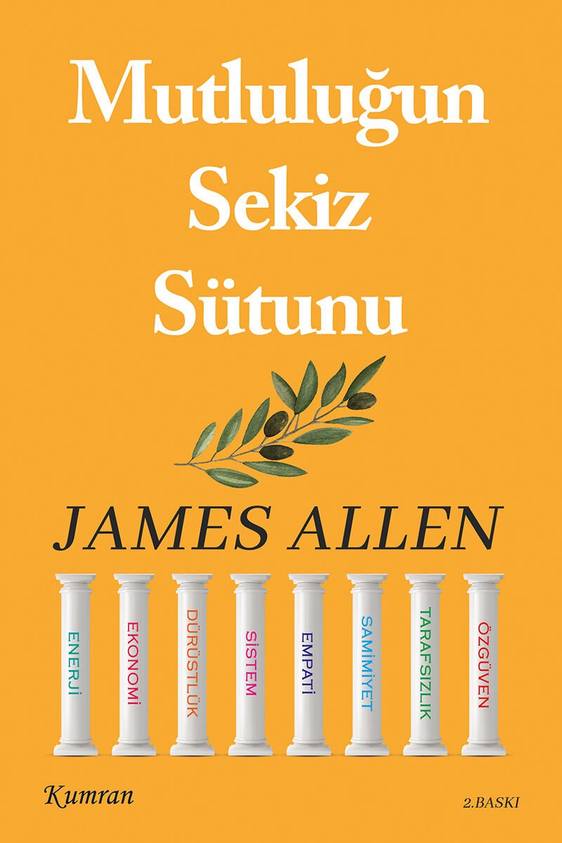 MUTLULUĞUN SEKİZ SÜTUNU