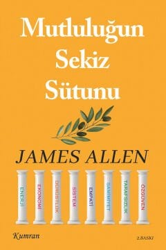 MUTLULUĞUN SEKİZ SÜTUNU