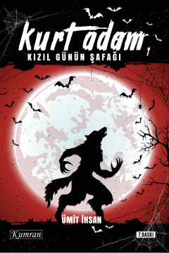 KURT ADAM 1 - KIZIL GÜNÜN ŞAFAĞI