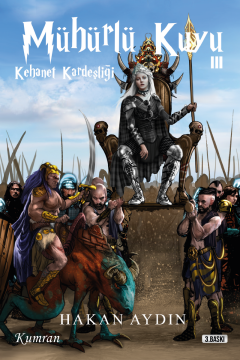 MÜHÜRLÜ KUYU 3 - KEHANET KARDEŞLİĞİ