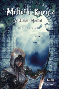 MÜHÜRLÜ KUYU 4 - YILDIZLAR MECLİSİ