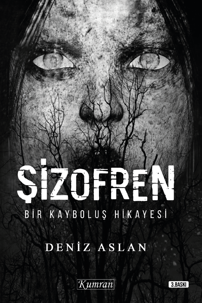ŞİZOFREN - BİR KAYBOLUŞ HİKAYESİ