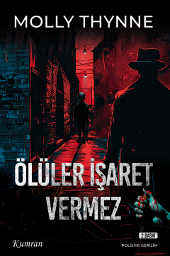 ÖLÜLER İŞARET VERMEZ