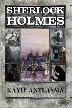 SHERLOCK HOLMES - KAYIP ANTLAŞMA