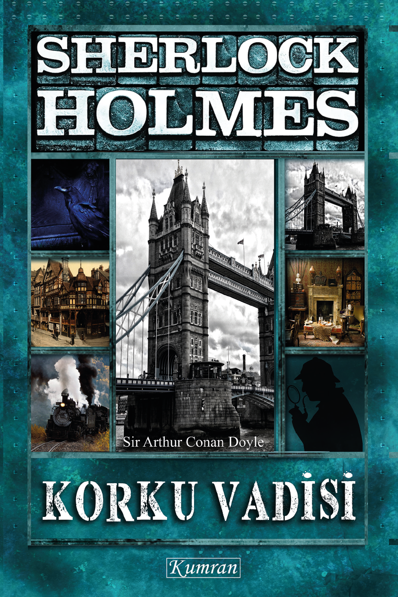 SHERLOCK HOLMES - KORKU VADİSİ