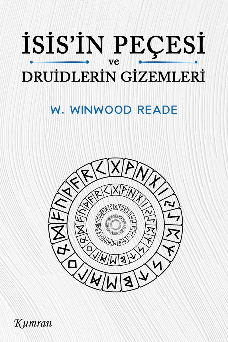 İSİS’İN PEÇESİ VE DRUİDLERİN GİZEMLERİ