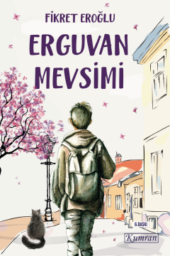 ERGUVAN MEVSİMİ
