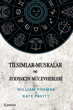 TILSIMLAR MUSKALAR VE ZODYAK’IN MÜCEVHERLERİ